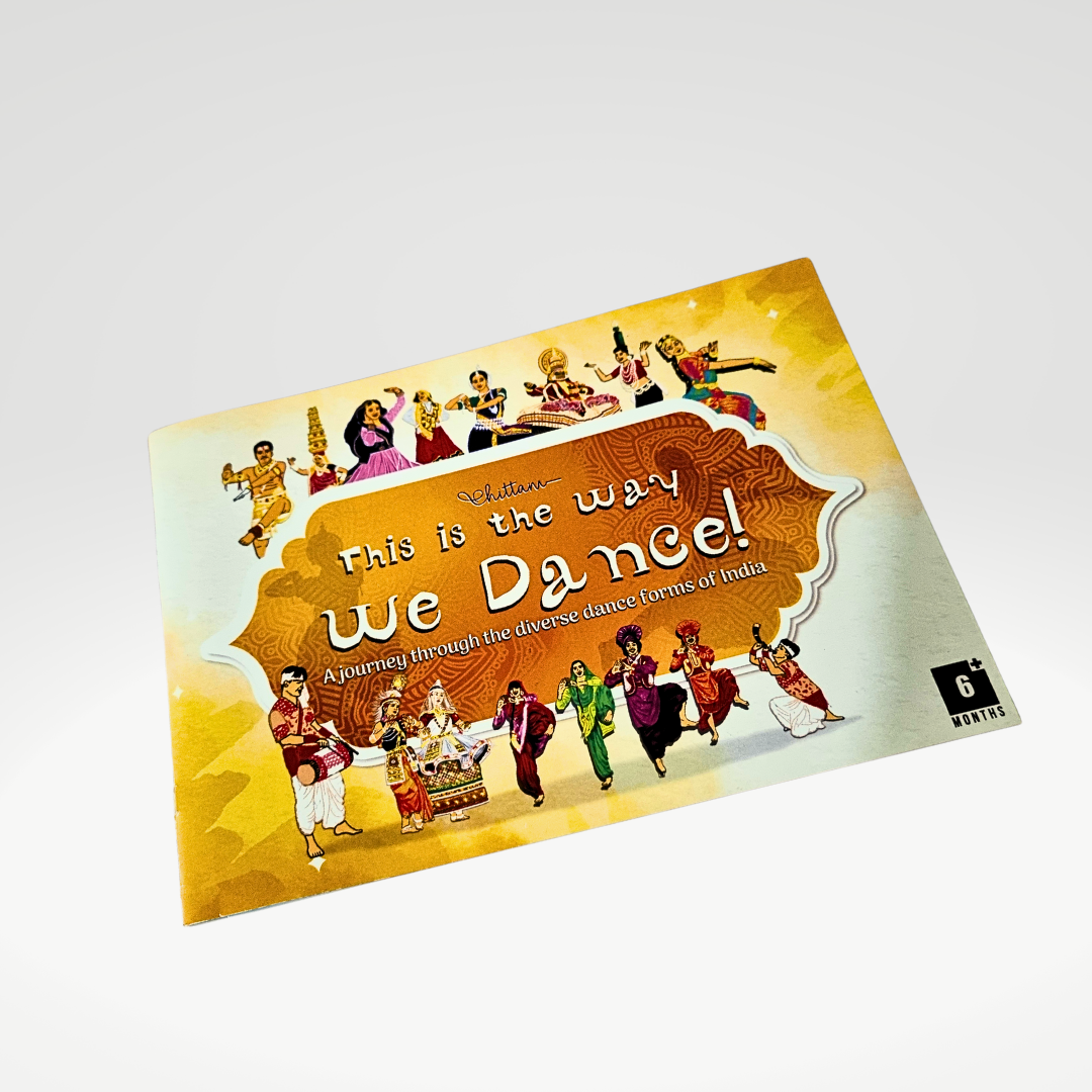 This Is The Way We Dance by Chittam | Indian Dance Picture Book for Kids | Ages 1–6